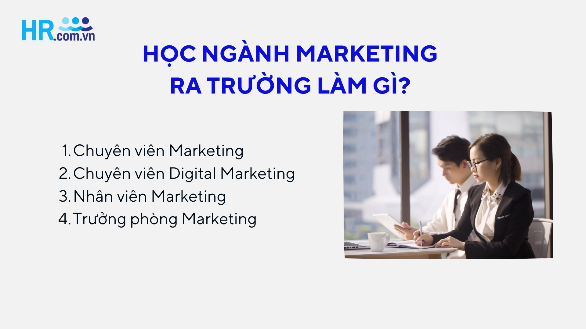 Học ngành marketing ra trường làm gì