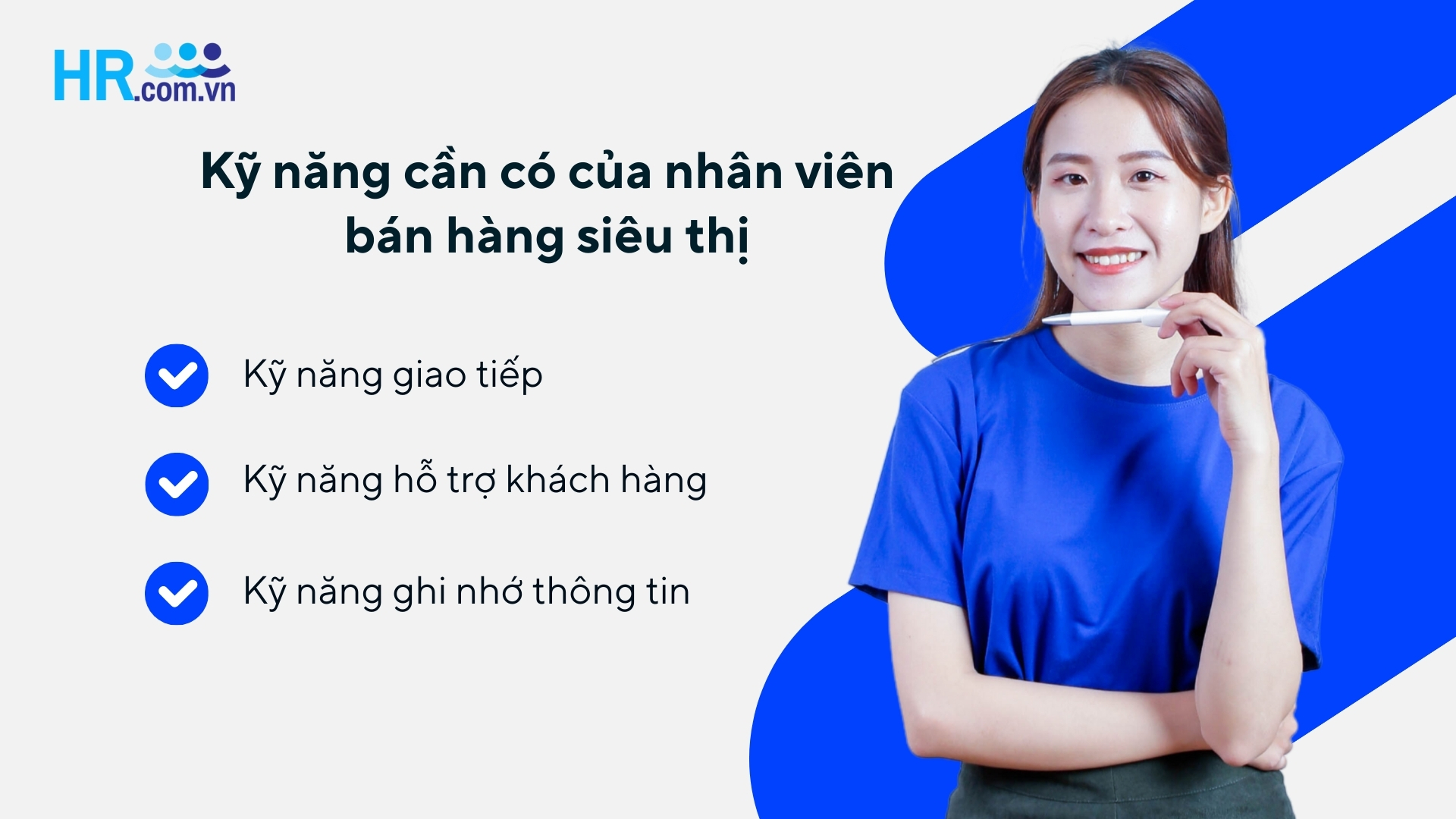 Kỹ năng cần có của nhân viên bán hàng siêu thị