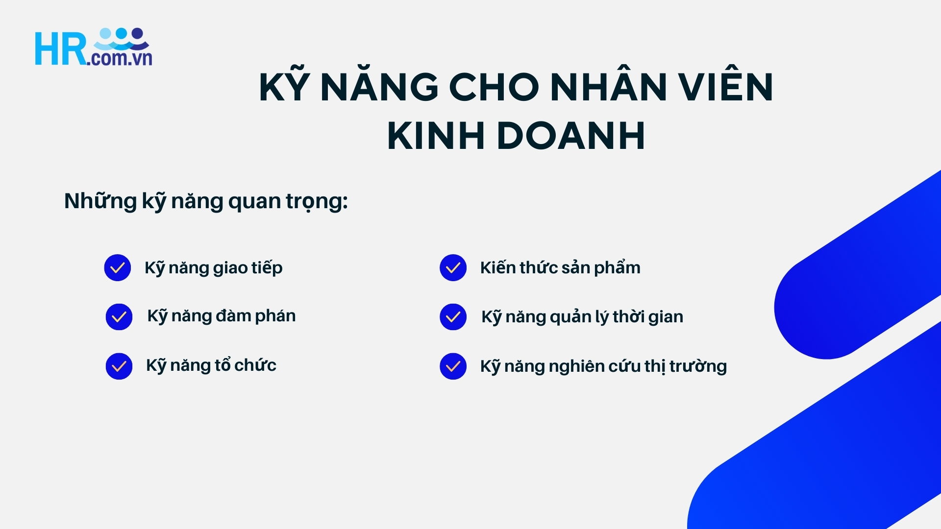Kỹ năng quan trọng cho nhân viên kinh doanh tuyển dụng